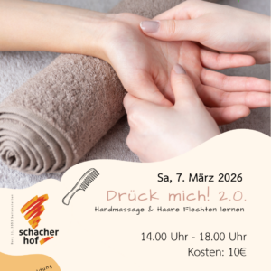 Drück mich! 2.0. Flechten & Handmassage